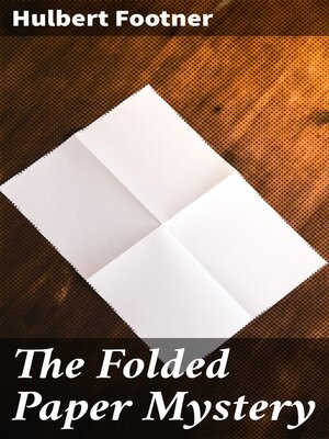 cover image of The Folded Paper Mystery